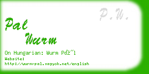 pal wurm business card
